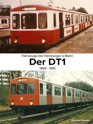 cover image of Fahrzeuge der Hamburger U-Bahn--Der DT1